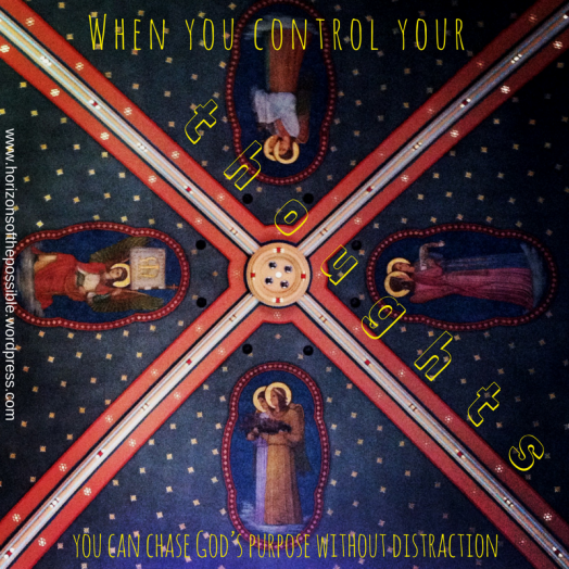 when-you-control-your-thoughts-you-can-chase-gods-purpose-without-distraction-ading