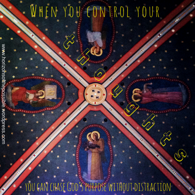 when-you-control-your-thoughts-you-can-chase-gods-purpose-without-distraction-ading